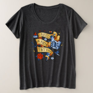 Camiseta Eu Preciso De Uma Nova Tatuagem Feminina
