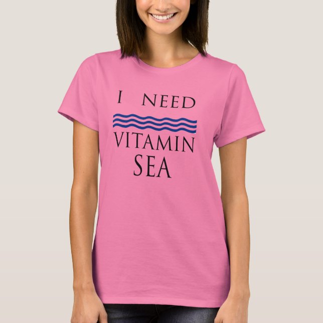 Camiseta eu preciso de vitamina sea engraçada design de pra (Frente)