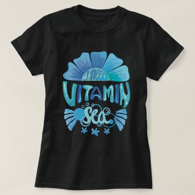 Camiseta Eu preciso do Mar de Vitamina: A Ligação do Oceano (Frente do Design)