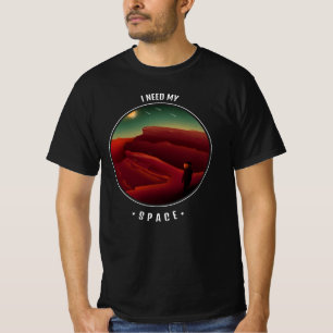 Camiseta eu preciso do meu espaço