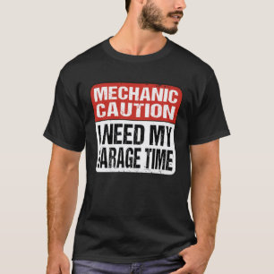 Camiseta Eu Preciso do meu Tempo na Garagem   Mecânico