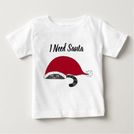 Camiseta Eu preciso do Papai Noel