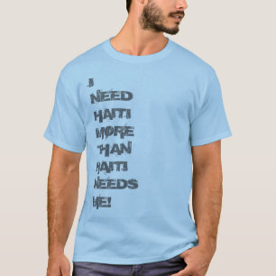 Camiseta Eu preciso Haiti