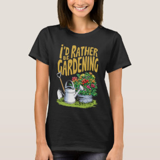 Camiseta Eu Preferencialmente a jardinagem. Engraçado