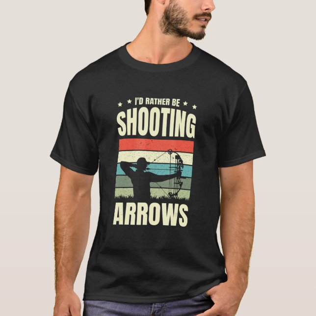 Camiseta Eu Preferencialmente Atirando Setas Arquey Archer  (Frente)