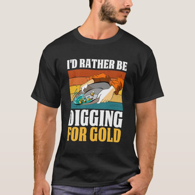 Camiseta Eu Preferencialmente cavando para o Dourado Retro  (Frente)
