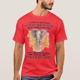 Camiseta Eu Preferencialmente Com Deus E Seria Julgado Pelo