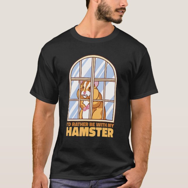 Camiseta Eu Preferencialmente Com O Hamster House Pets Hams (Frente)