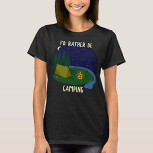 Camiseta Eu Preferencialmente De Acampar - Escuro