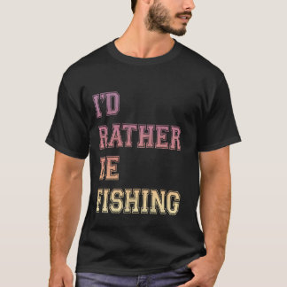 Camiseta Eu Preferencialmente De Estar A Pescar Amantes De 