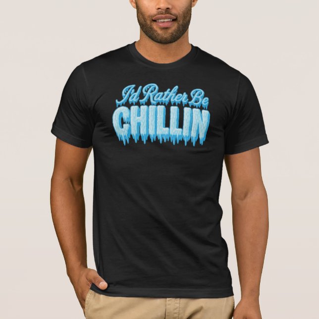 Camiseta Eu Preferencialmente De Estar Chillin (Frente)