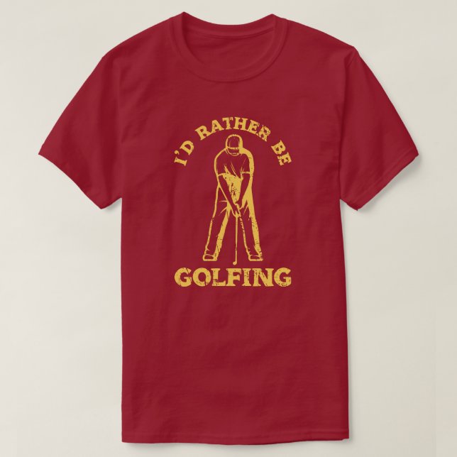 Camiseta Eu Preferencialmente De Golfe Engraçado. (Frente do Design)