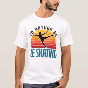 Camiseta Eu Preferencialmente De Ice Skating Figure Skater