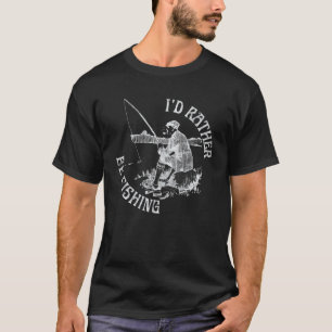 Camiseta Eu Preferencialmente De Pescar, Engraçado Pescado