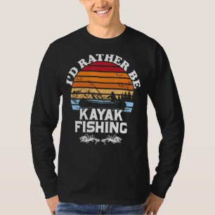 Camiseta Eu Preferencialmente De Pescar Kayak