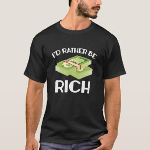 Camiseta Eu Preferencialmente De Ser Rico