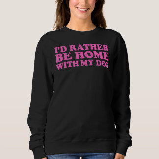Camiseta Eu Preferencialmente Em Casa Com Meu Cachorro 5