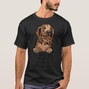 Camiseta Eu Preferencialmente Em Casa Com Meu Retriever De 