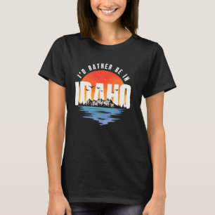 Camiseta Eu Preferencialmente Em Idaho