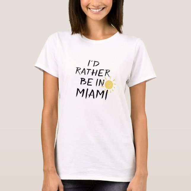 Camiseta Eu Preferencialmente em Miami Beach Viagem Vacatio (Frente)