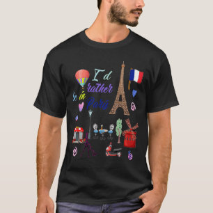 Camiseta Eu preferencialmente em Paris, a torre Eiffel, o t