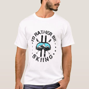 Camiseta Eu Preferencialmente Esquiar Esquiar Esquiar Esqui