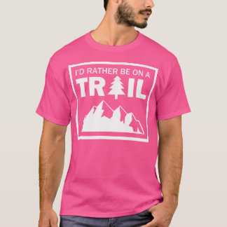 Camiseta Eu Preferencialmente Estar Em Um Caminho De Rota
