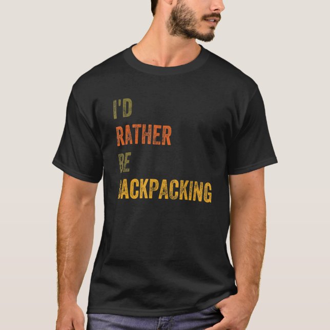 Camiseta Eu Preferencialmente Estar Fazendo Mochila (Frente)