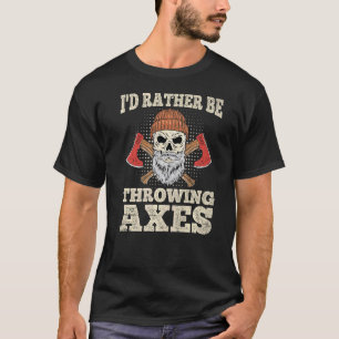 Camiseta Eu Preferencialmente Estar Jogando Eixos Para Um A