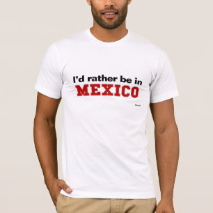 Camiseta Eu preferencialmente estaria em México