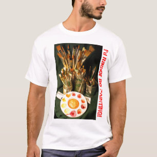 Camiseta Eu preferencialmente estaria pintando!
