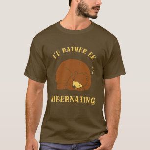 Camiseta Eu preferencialmente Hibernating