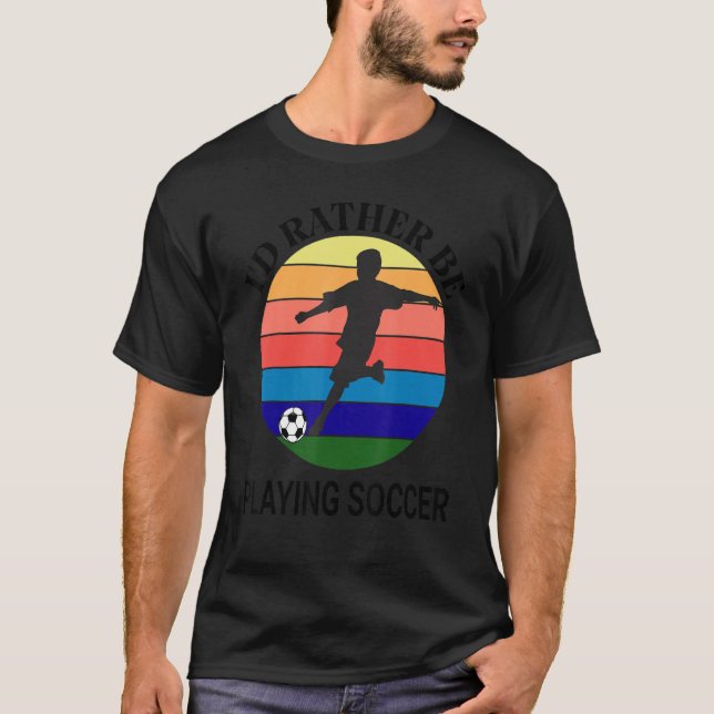Camiseta Eu Preferencialmente Jogando Futebol Sunset, Silho (Frente)