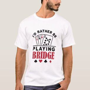 Camiseta Eu Preferencialmente Jogando O Jogo Da Ponte Legal