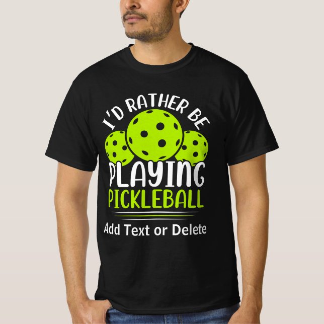Camiseta Eu Preferencialmente Jogando Pickleball (Frente)