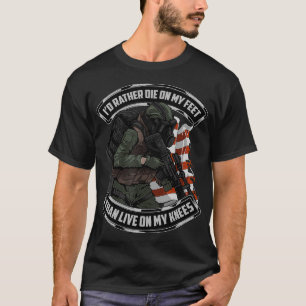 Camiseta Eu Preferencialmente Morreria Em Meus Pés Do Que V