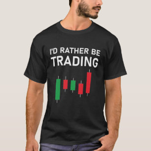 Camiseta Eu Preferencialmente negociando com o mercado de a