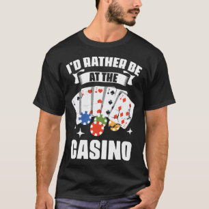 Camiseta Eu Preferencialmente No Jogo De Poker Do Casino