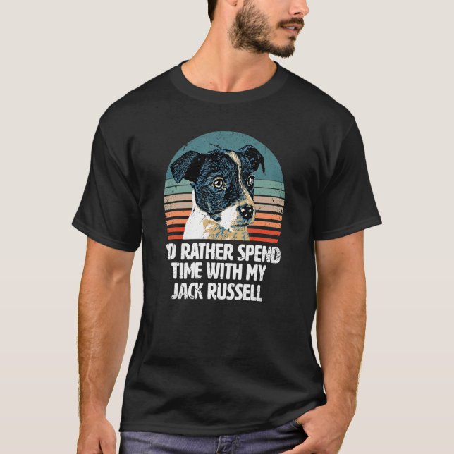 Camiseta Eu preferencialmente passaria tempo com meu Jack R (Frente)