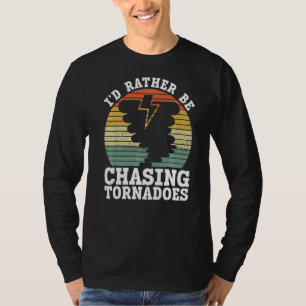 Camiseta Eu Preferencialmente Perseguiria Tornadoes Meteoro