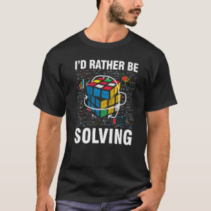 Camiseta Eu Preferencialmente Resolvendo a competição de Qu