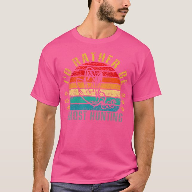 Camiseta Eu Preferencialmente Ser Fantasma Caçando Engraçad (Frente)