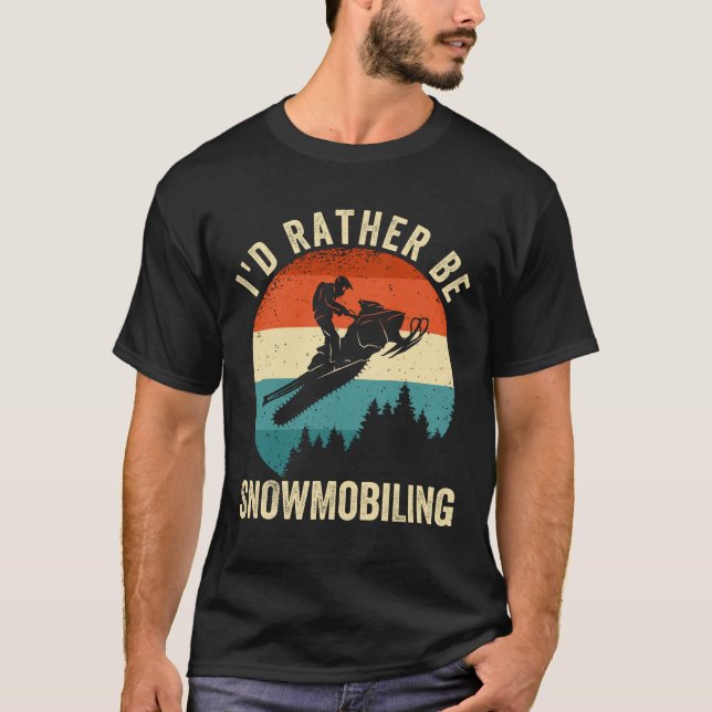 Camiseta Eu Preferencialmente Snowmobiling (Frente)