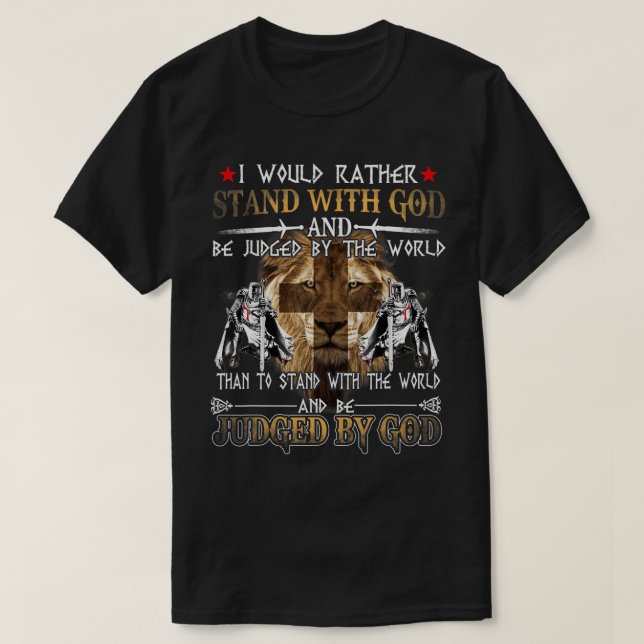 Camiseta Eu Preferencialmente Stand Com Deus Cavaleiro Temp (Frente do Design)