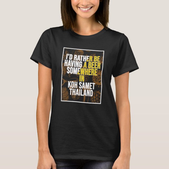 Camiseta Eu Preferencialmente Ter Uma Cerveja Em Algum Luga (Frente)
