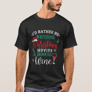 Camiseta Eu Preferencialmente Vendo Filmes Bebendo Vinho