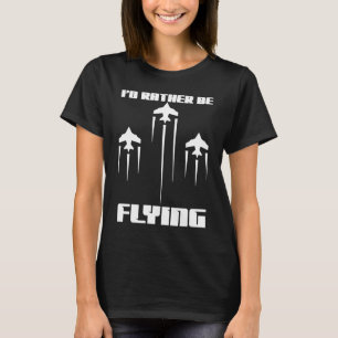 Camiseta Eu Preferencialmente Voando Piloto De Avião Engraç