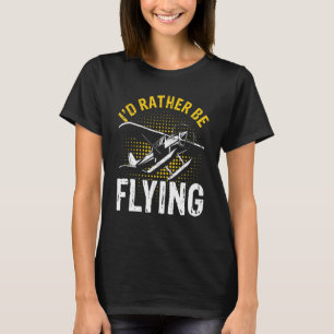 Camiseta Eu Preferencialmente Voando Um Piloto De Avião Leg