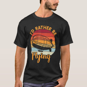 Camiseta Eu Preferencialmente Voando Zeppelin Dirigible Bli