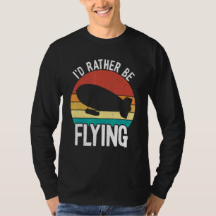 Camiseta Eu Preferencialmente Voando Zeppelin Dirigible Bli